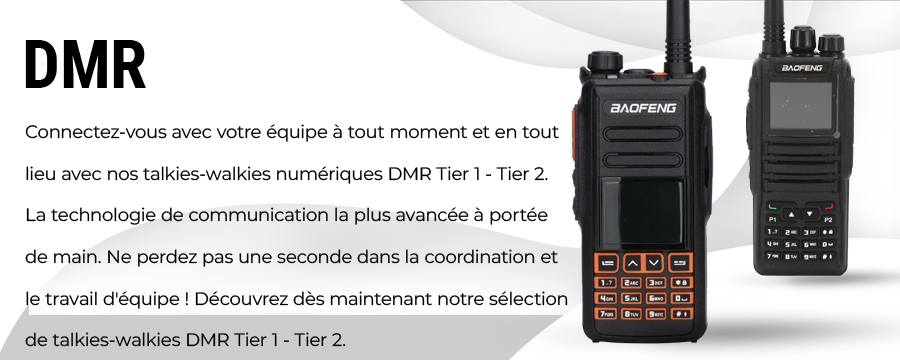 Talkies-walkies Baofeng DMR Tier 1 et Tier 2, communication efficace